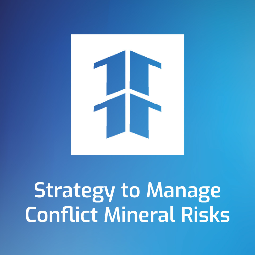 Conflict Minerals Strategy